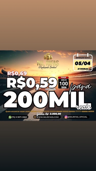 Chega que vou te premiar com 200 Mil!! Por apenas 0,69 centavos. 