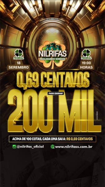 .Federal da Sorte com R$200 MIL REAIS. Promo: 100 Cotas $59,00. Sorteio  18/09