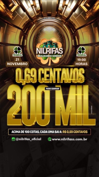 .Federal da Sorte com R$200 MIL REAIS. Promo: 100 Cotas $59,00. Sorteio  21/11