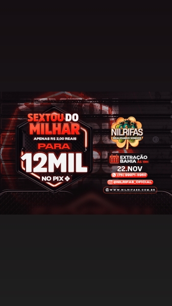 Milhar da sorte com 12 MIL REAIS NO PIX. APENAS $ 2.00 REAIS.