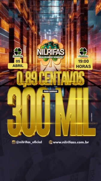 .Sabadoou com R$300.000.00 MIL REAIS. Sorteio  05/04  Loteria Federal.
