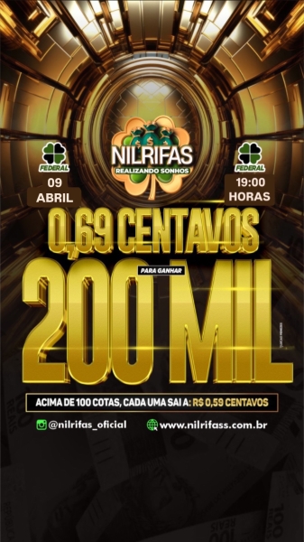 .Federal da Sorte com R$200 MIL REAIS. Promo: 100 Cotas $59,00. Sorteio  09/04